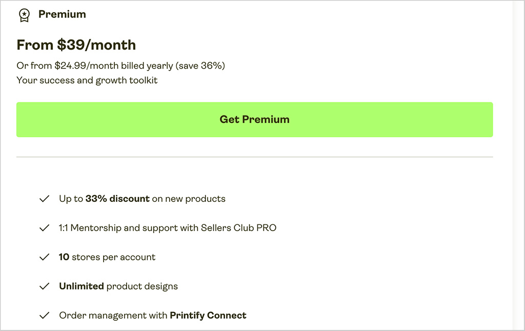 Printify Premium pricing and features